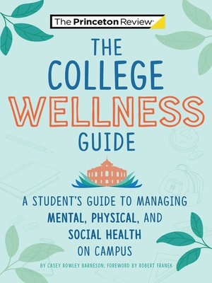 cover image of The College Wellness Guide